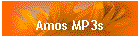 Amos MP3s