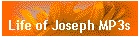 Life of Joseph MP3s
